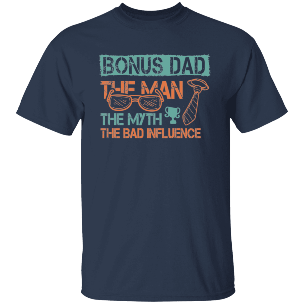 Bonus Dad | T-Shirt